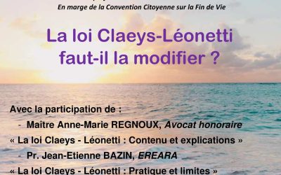 Conférence-Débat – Clermont-Ferrand : La loi Claeys-Leonetti. Faut-il la modifier ?